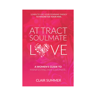 Attract Soulmate Love